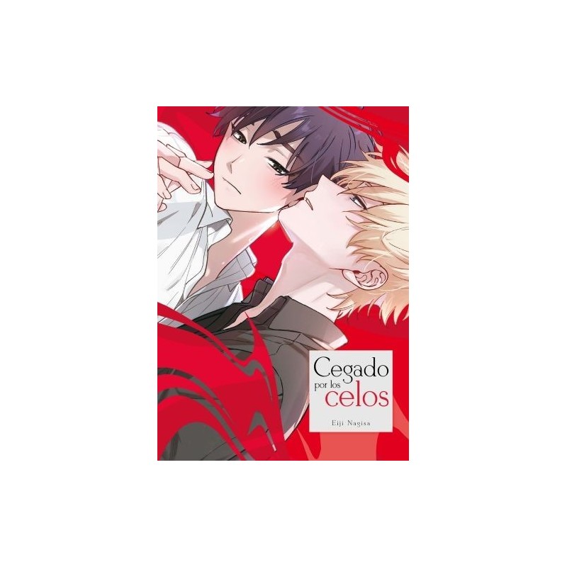 Cegado por los celos