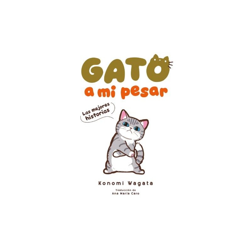 Gato a mi pesar