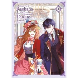 Cómo Raeliana acabó en la mansión del Duque 4