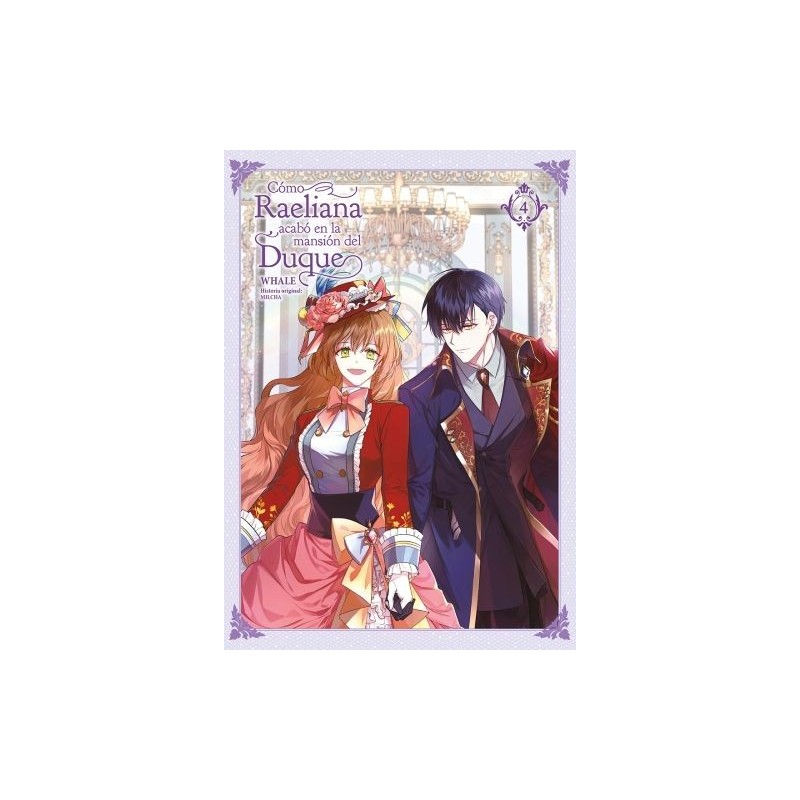 Cómo Raeliana acabó en la mansión del Duque 4