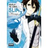 Aquella vez que me convertí en slime 20