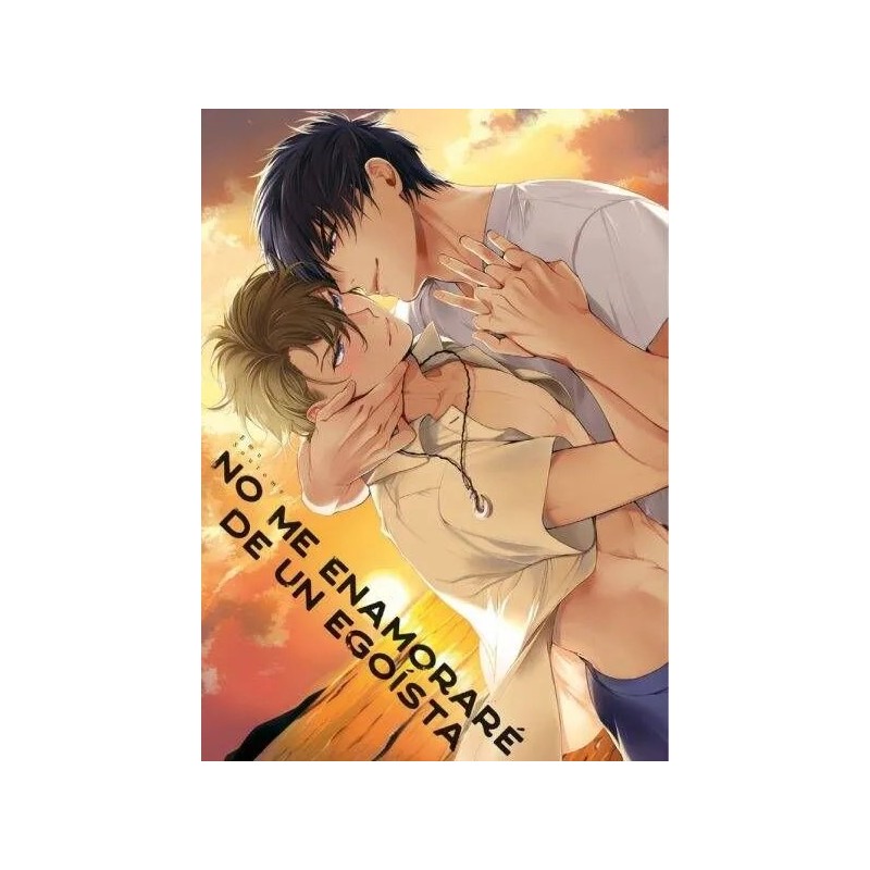 No me enamoré de un egoísta