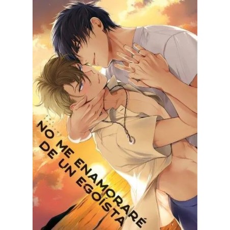 No me enamoré de un egoísta