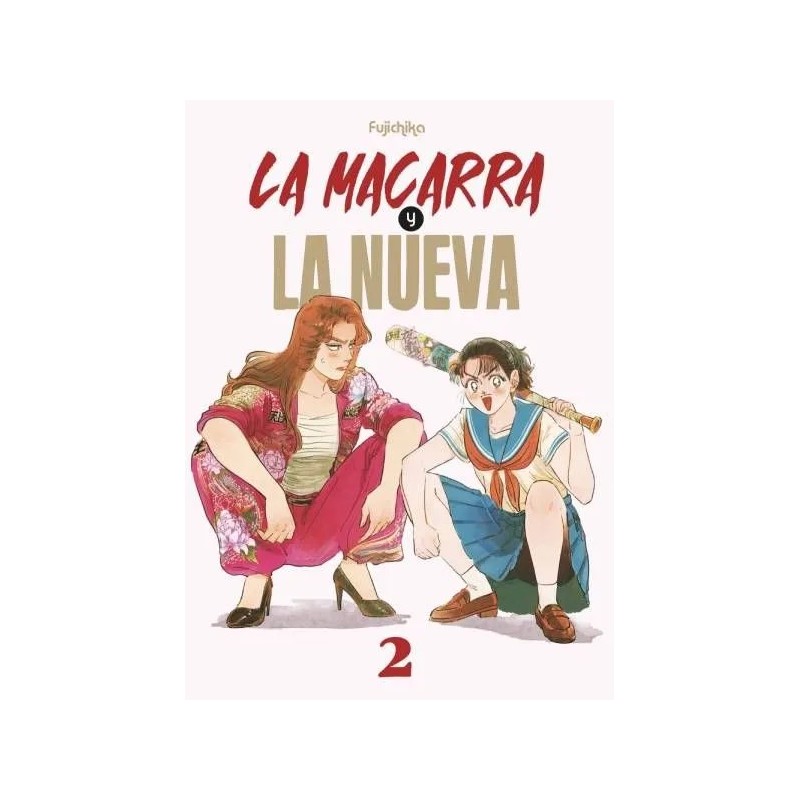 La macarra y la nueva 2