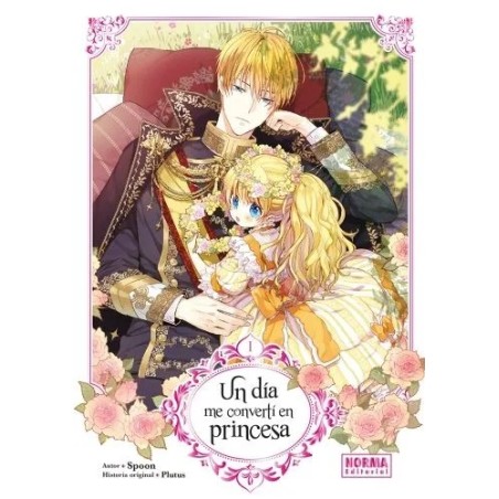 Un día me convertí en princesa 1