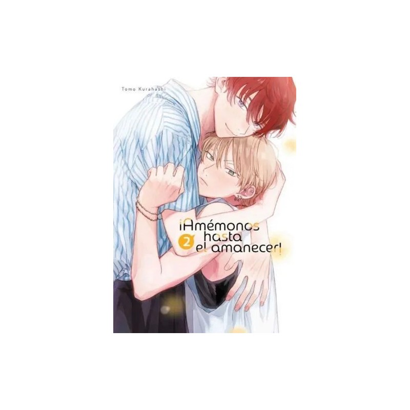 ¡Amémonos hasta el amanecer! 2