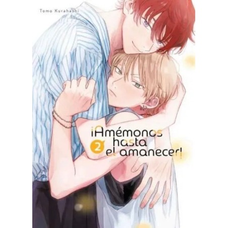 ¡Amémonos hasta el amanecer! 2