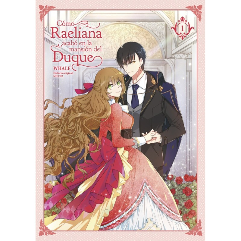 Cómo Raeliana acabó en la mansión del Duque 1