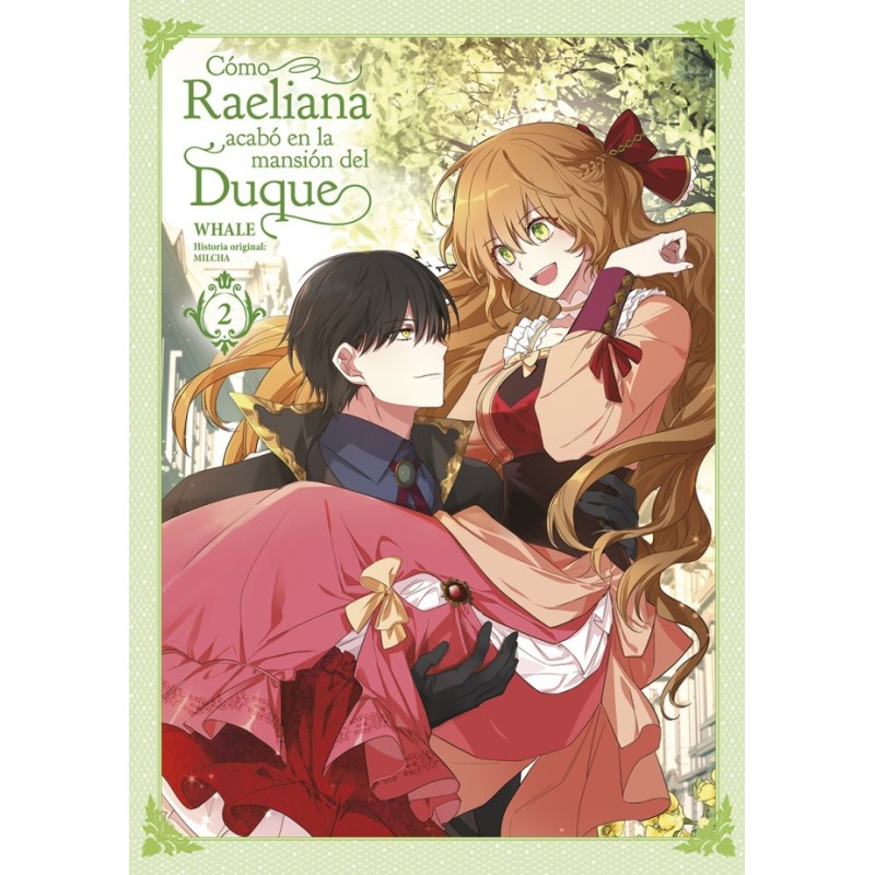 Cómo Raeliana acabó en la mansión del Duque 2