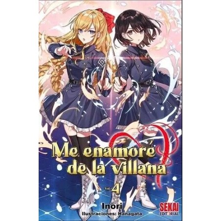 Me enamoré de la villana 4 (Novela)