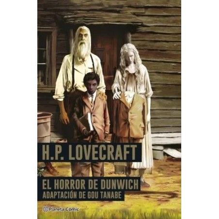 Lovecraft. El Horror de Dunwich 1
