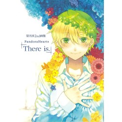 Artbook Pandora Hearts 「There is.」 (JAP)