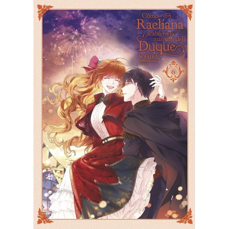 Cómo Raeliana acabó en la mansión del Duque 6