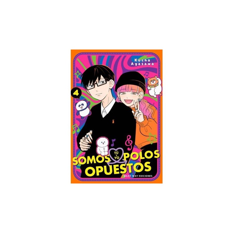 Tú y yo somos polos opuestos 4