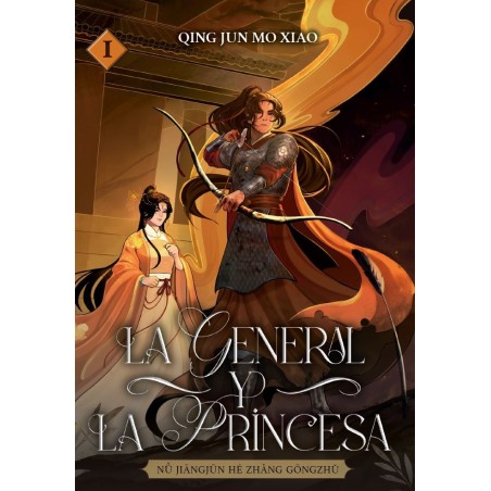 La general y la princesa 1 (Novela)