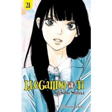 Llegando a ti 21
