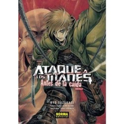 Ataque a los titanes: antes de la caída 1 (novela)