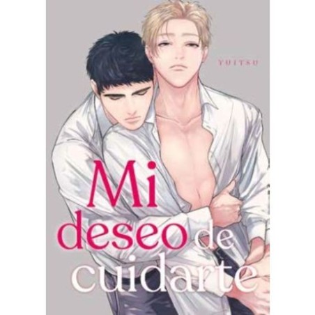 Mi deseo de cuidarte