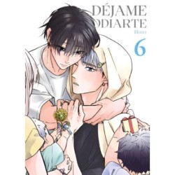 Déjame odiarte 6