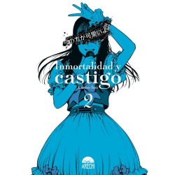 Inmortalidad y castigo 2