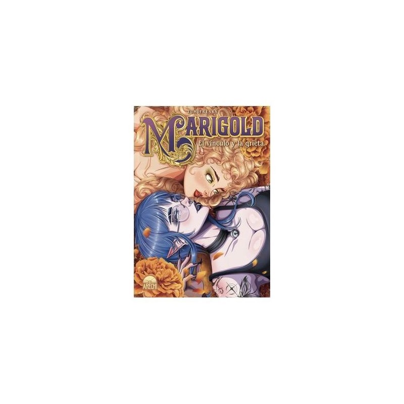 Marigold El Vinculo Y La Grieta