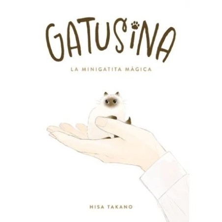 Gatusina: La minigatita mágica
