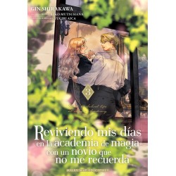 Reviviendo mis días en la academia de magia con un novio que no me recuerda 3