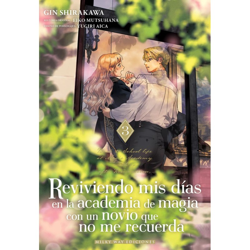 Reviviendo mis días en la academia de magia con un novio que no me recuerda 3