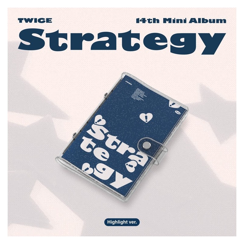 TWICE - 14th Mini Album [STRATEGY] (Highlight ver.)