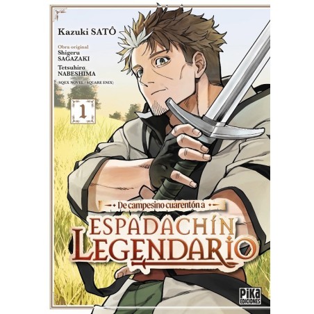 De campesino cuarentón a espadachín legendario 1