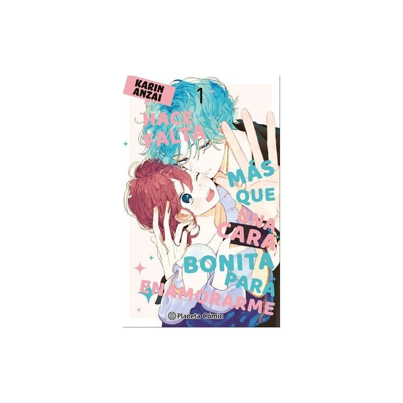 Hace falta más que una cara bonita para enamorarme 1