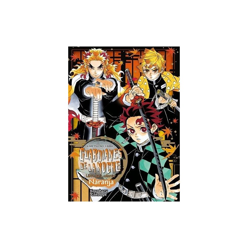 GUARDIANES DE LA NOCHE: LIBRO PARA COLOREAR NARANJA